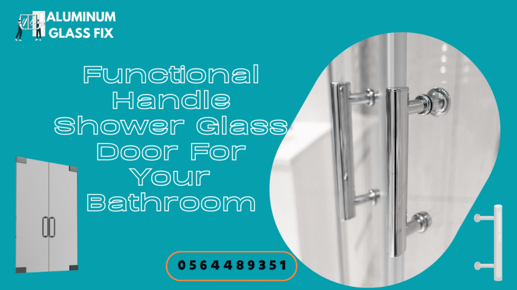 Handle Shower Glass Door