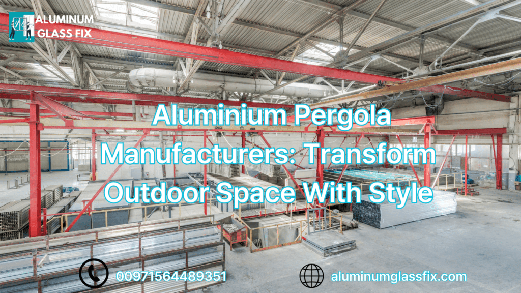 Aluminium Pergola Manufacturers